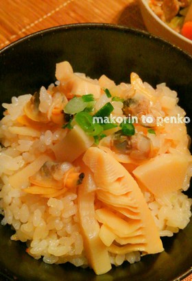 簡単＊あさり入り＊筍ご飯